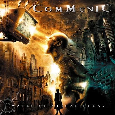 Communic - Waves of Visual Decay (Limited Edition) (2006) (FLAC)