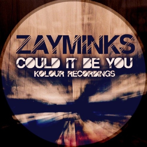 Zayminks - Could It Be You (2016)