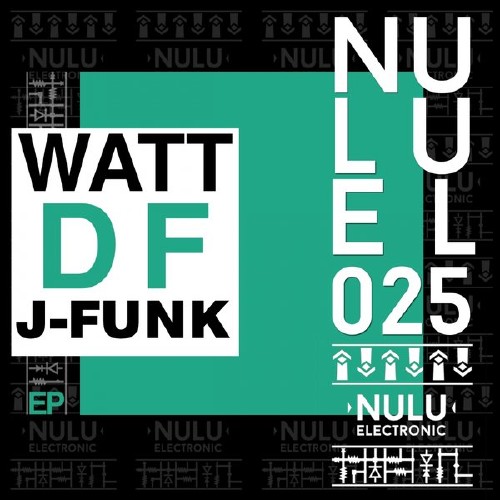 Watt DF - J-Funk (2016)