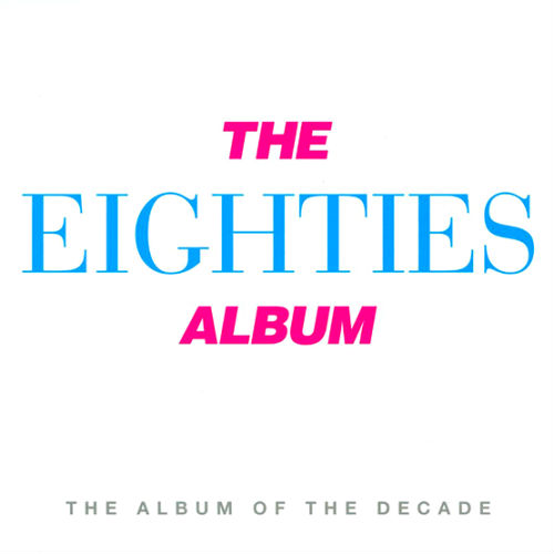 The Eighties Album (3CD) (2016)