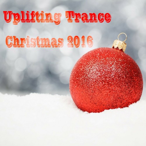 Uplifting Trance Christmas 2016 (2016)
