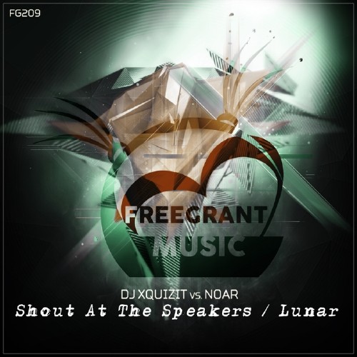 DJ Xquizit Vs. Noar - Shout At The Speakers / Lunar (2016)