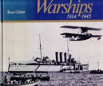 Australian and New Zealand Warships 1914-1945