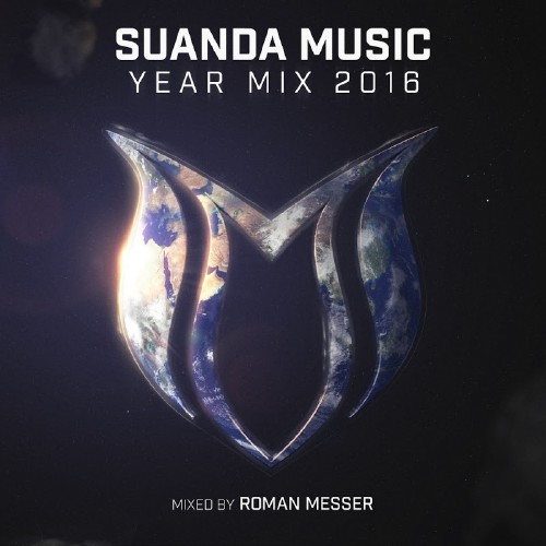 Suanda Music Year Mix 2016 (Mixed by Roman Messer) (2016)