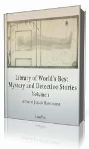 Group  -  Library of the World's Best Mystery and Detective Stories, Volume 1  (Аудиокнига)