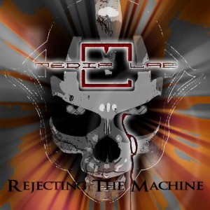 Media Lab - Rejecting the Machine (EP) (2017)