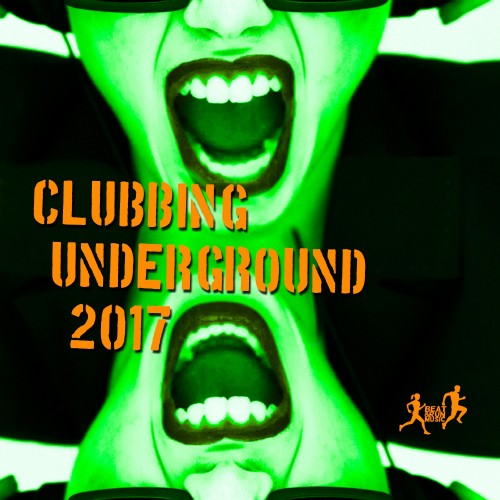 Clubbing Underground 2017 (2017)