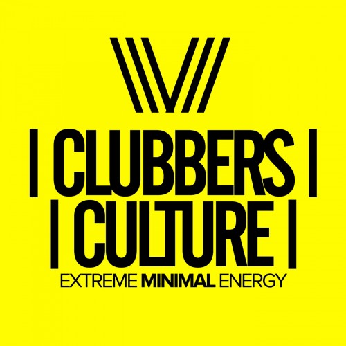 Clubbers Culture Extreme Minimal Energy (2017)