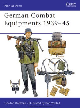 German Combat Equipments 1939-1945 (Osprey Men-at-Arms 234)