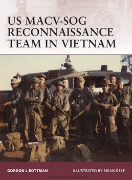 US MACV-SOG Reconnaissance Team in Vietnam (Osprey Warrior 159)
