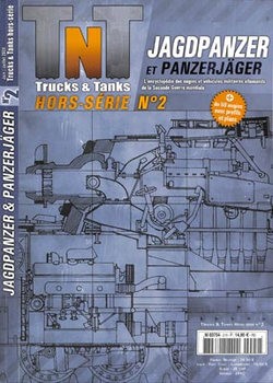 Jagdpanzer et Panzerjager (Trucks & Tanks Magazine Hors-Serie 2)