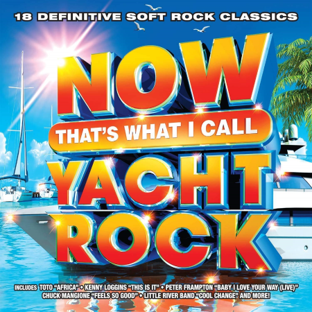 VA - Now That's What I Call Yacht Rock (2019) FLAC