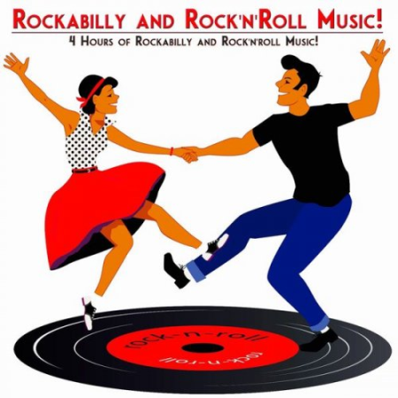 VA - Rockabilly and Rock'n'roll Music! (2019) (Hi-Res)