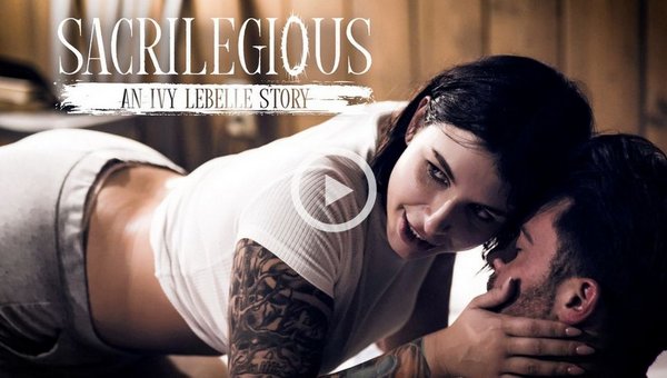 Ivy Lebelle - Sacrilegious: An Ivy Lebelle Story