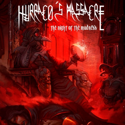 Hurraco's Massacre - The Night Of The Madness [ep] (2016)