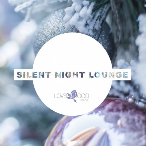 VA - Silent Night Lounge (2016)