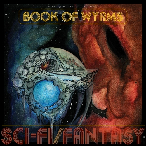 Book Of Wyrms - Sci-Fi/Fantasy (2017)