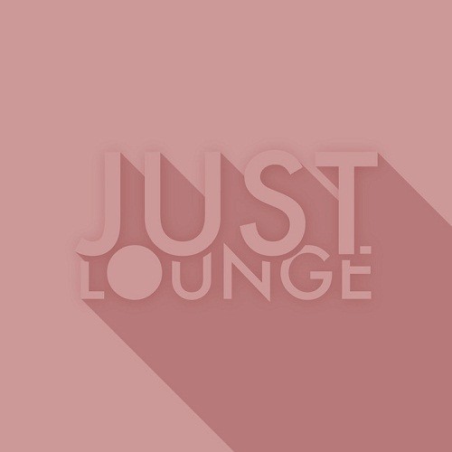 Just Lounge (2017)