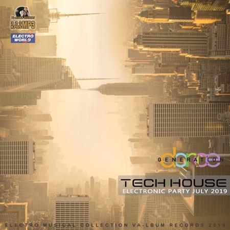 Tech House: July Electronic Party (2019)