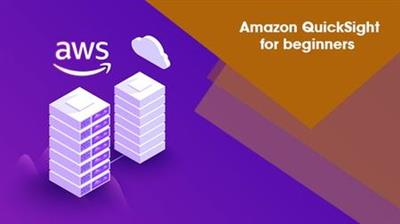 Amazon QuickSight for Beginners