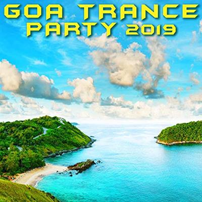 VA - Goa Trance Party 2019 (2019) Mp3