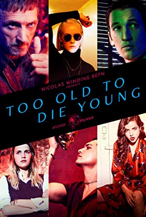 Too Old To Die Young S01e02 Web H264-webtube