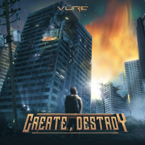 V&#252;re - Create, Destroy [Single] (2019)