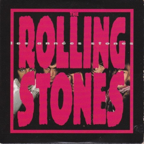 The Rolling Stones – Les Annees Stones