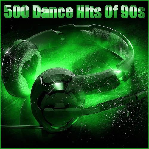 500 Dance Hits Of 90s (2014)