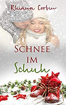 Cover: Corbin, Rhiana - Schnee im Schuh