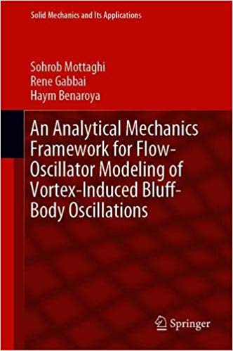 An Analytical Mechanics Framework for Flow Oscillator Modeling of Vortex Induced Bluff Body Oscillations