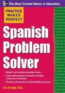 Practice Makes Perfect: Spanish Problem Solver