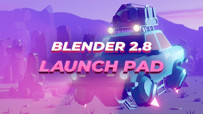 [Download] CG Boost BLENDER 2.8 LAUNCH PAD