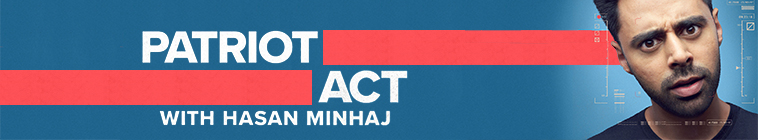 Patriot Act With Hasan Minhaj S04e01 Web X264 phenomenal