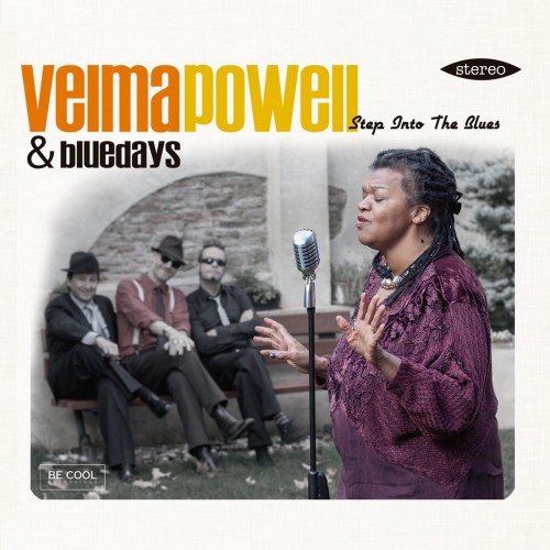 <b>Velma Powell & Bluedays - Step Into The Blues (2015) (Lossless)</b> скачать бесплатно