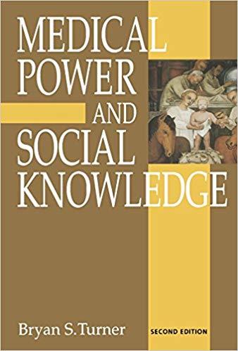 Medical Power and Social Knowledge, 2nd edition