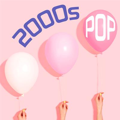 Various Artists   2000s Pop (2019)