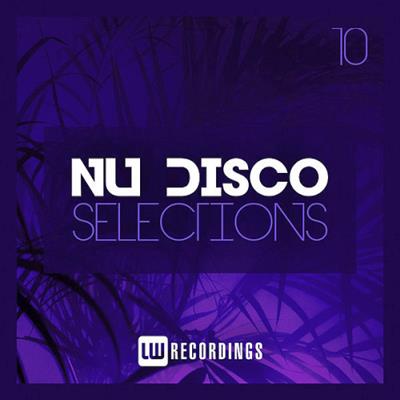 VA   Nu Disco Selections Vol. 10 (2019)