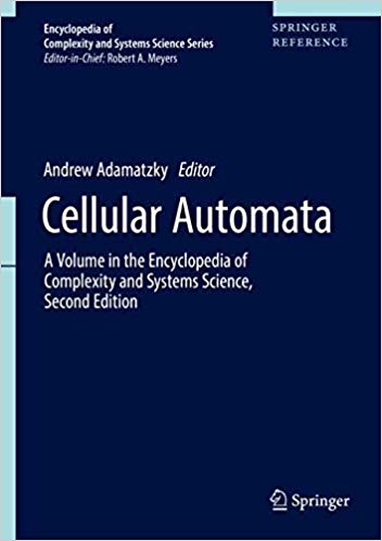Cellular Automata: A Volume in the Encyclopedia of Complexity and Systems Science