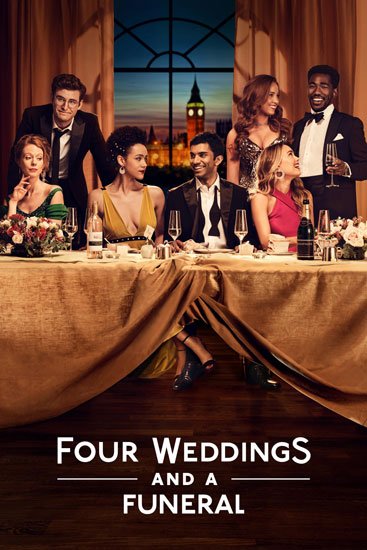      /  Four Weddings and a Funeral (1 /2019) WEBRip