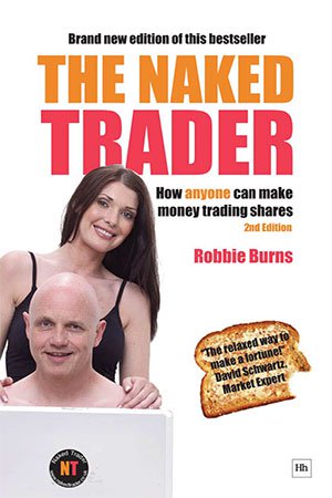 The Naked Trader: How anyone can make money trading shares, 2nd Edition
