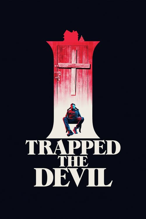 I Trapped the Devil (2019) BDRip x264-WiDE