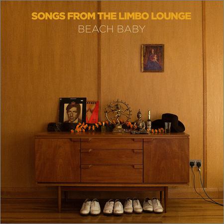 Beach Baby - Songs From The Limbo Lounge (August 30, 2019)