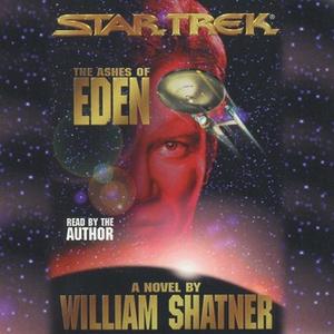 «Star Trek Ashes of Eden» by William Shatner