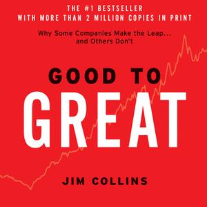 «Good to Great» by Jim Collins
