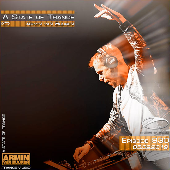 Armin van Buuren - A State of Trance 930 (05.09.2019)