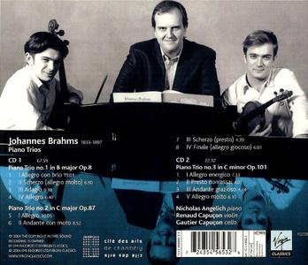 Nicholas Angelich, Renaud Capuçon, Gautier Capuçon   Brahms Piano Trios (2004)
