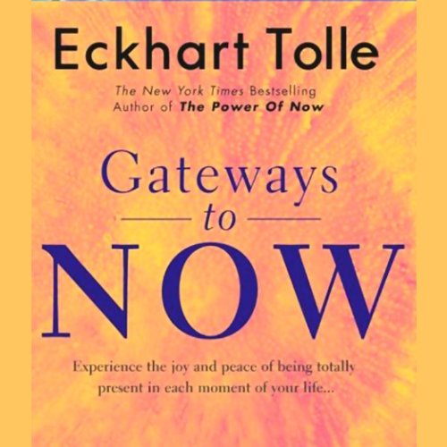 Gateways to Now Book by Eckhart Tolle