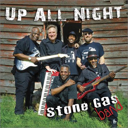 The Stone Gas Band - Up All Night (September 8, 2019)