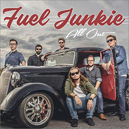 Fuel Junkie - All Out (September 19, 2019)